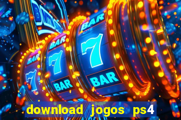 download jogos ps4 pkg pt-br